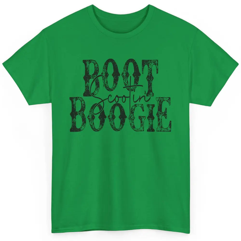 Retro Cowboy Boot Scooting Boogie Western Country Cowgirl Classic Unisex T-Shirt