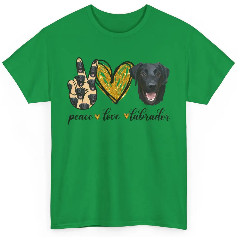 Peace Love Labrador Dog Black Labrador Retriever Dad Mom Classic Unisex T-Shirt