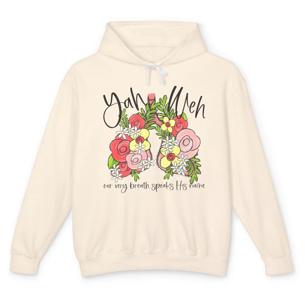 Our Very Breath Speaks His Name YHWH Christian Religious Unisex Lightweight Hoodie