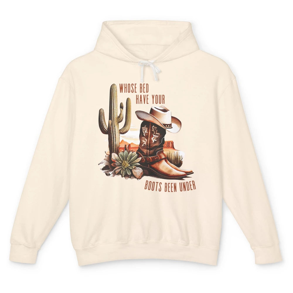 Retro Desert Whose Bed Your Boots Been Under Western Cowgirl Unisex Lightweight Hoodie