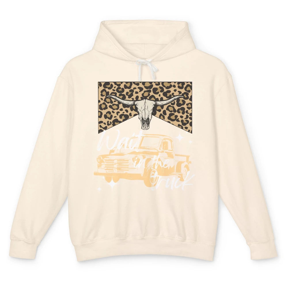 Retro Leopard Bull Skull Wait In The Truck Western Country Unisex Lightweight Hoodie