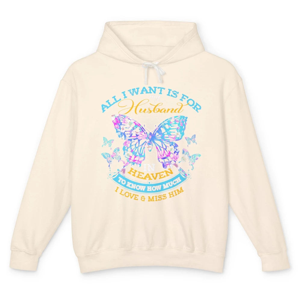 My Husband In Heaven Know I Love Miss Him Butterfly Faith Unisex Lightweight Hoodie