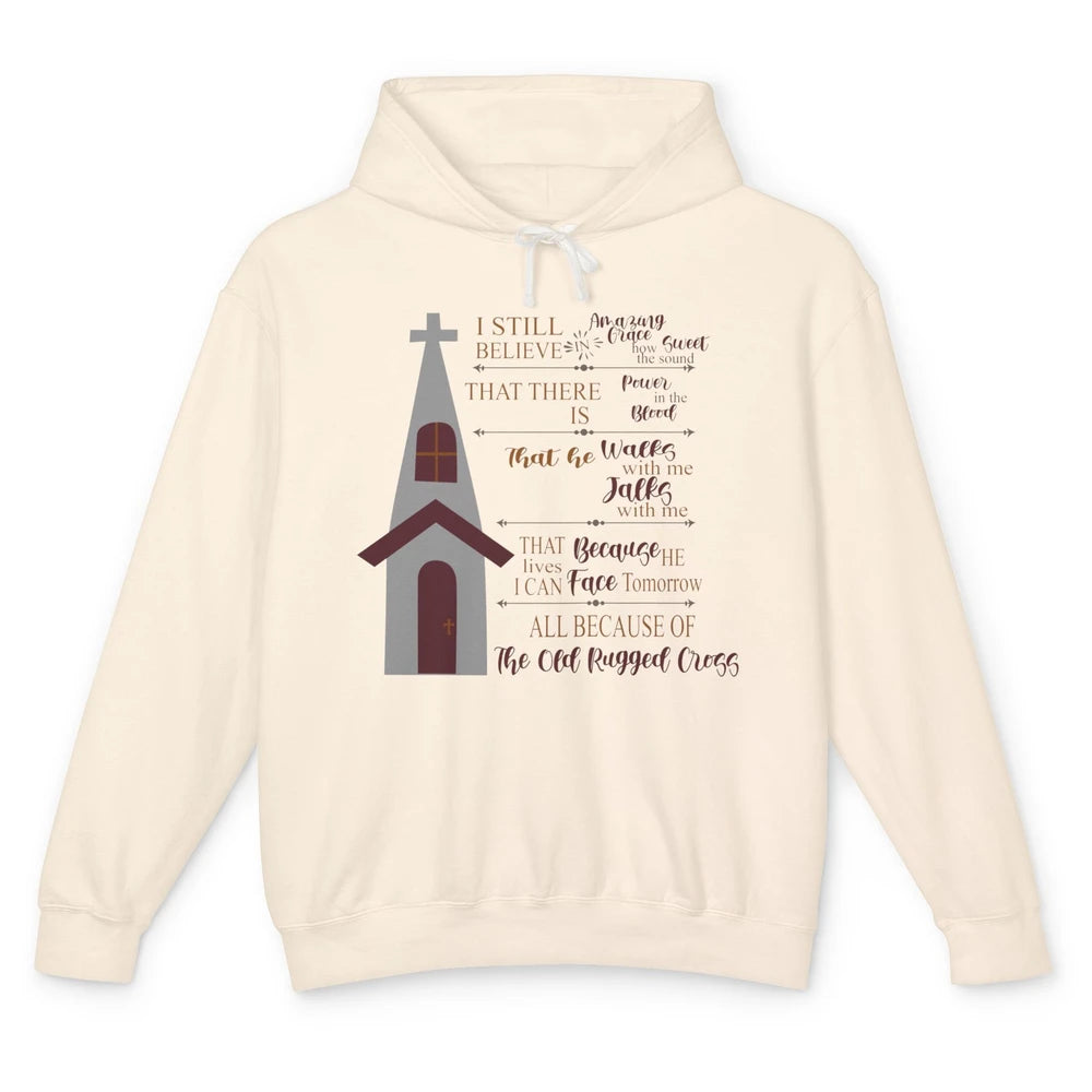 Retro Christian Faith Cross I Still Believe In Amazing Grace Unisex Lightweight Hoodie