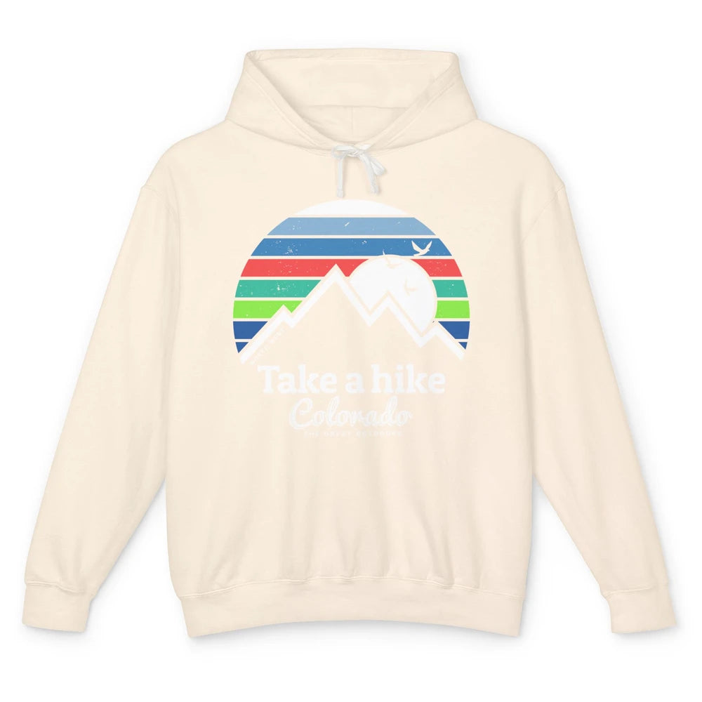 Retro Colorado Mountain Take A Hike The Great Outdoor Hiking Unisex Lightweight Hoodie