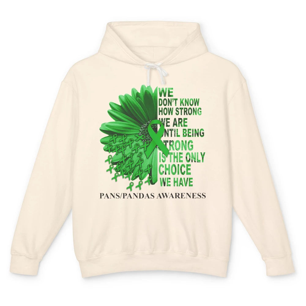 PANS/PANDAS Awareness Green Ribbon We Don't Know How Strong Unisex Lightweight Hoodie