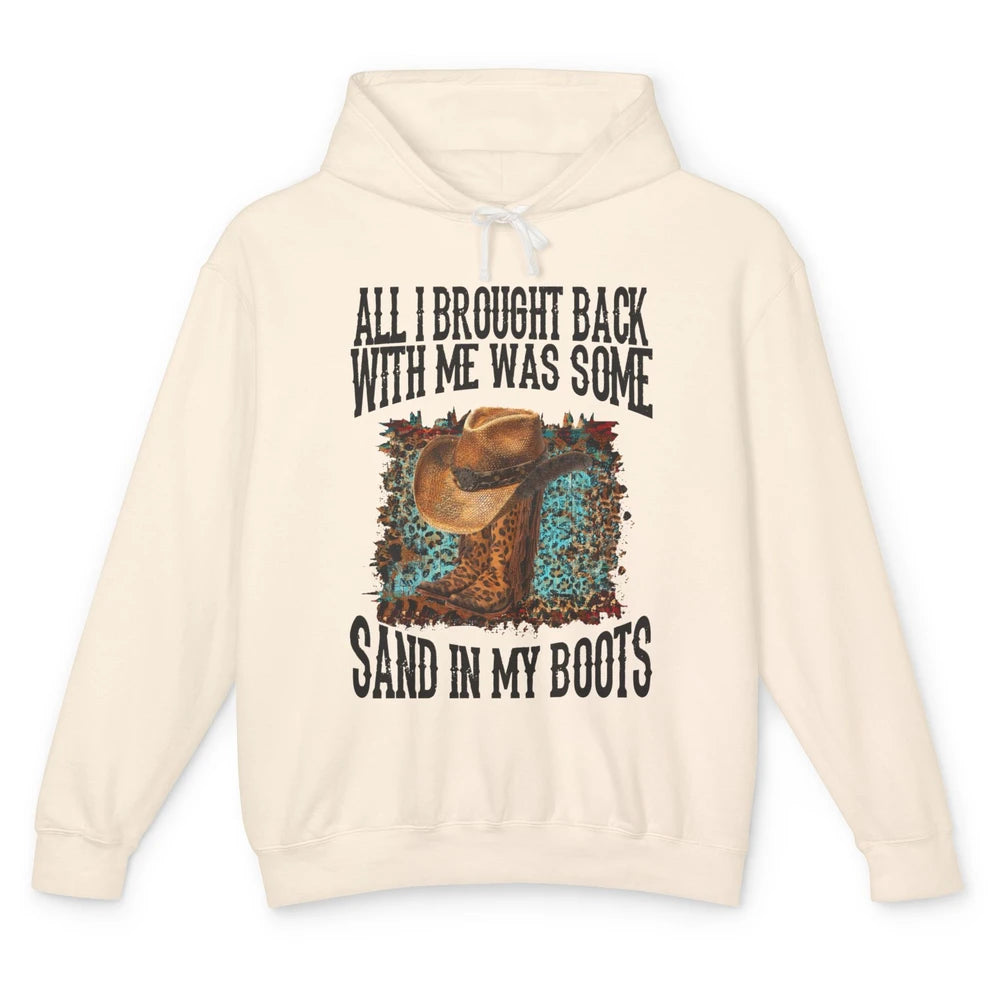 Retro Leopard Sand In My Boots Western Cowgirl Cowboy Hat Unisex Lightweight Hoodie