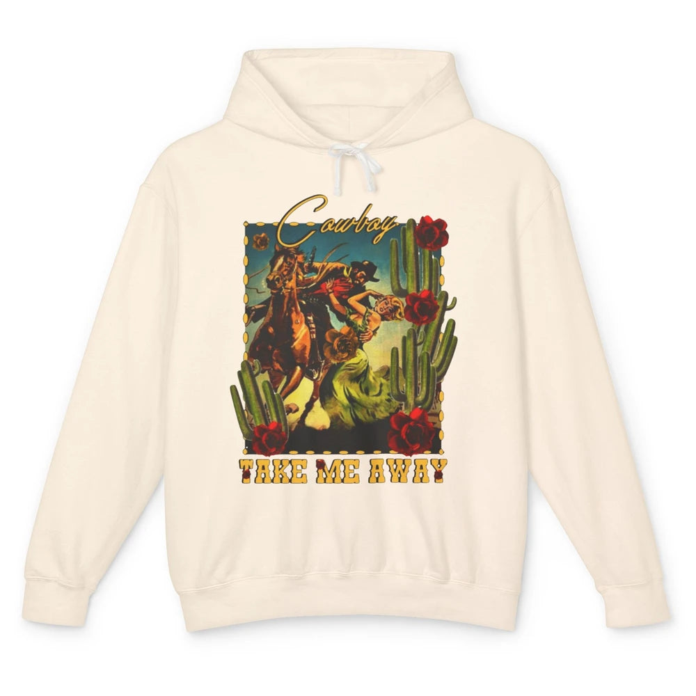Retro Desert Cowgirl Cowboy Take Me Away Western Country Unisex Lightweight Hoodie
