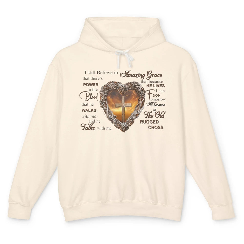 Retro Christian Jesus Cross I Still Believe In Amazing Grace Unisex Lightweight Hoodie