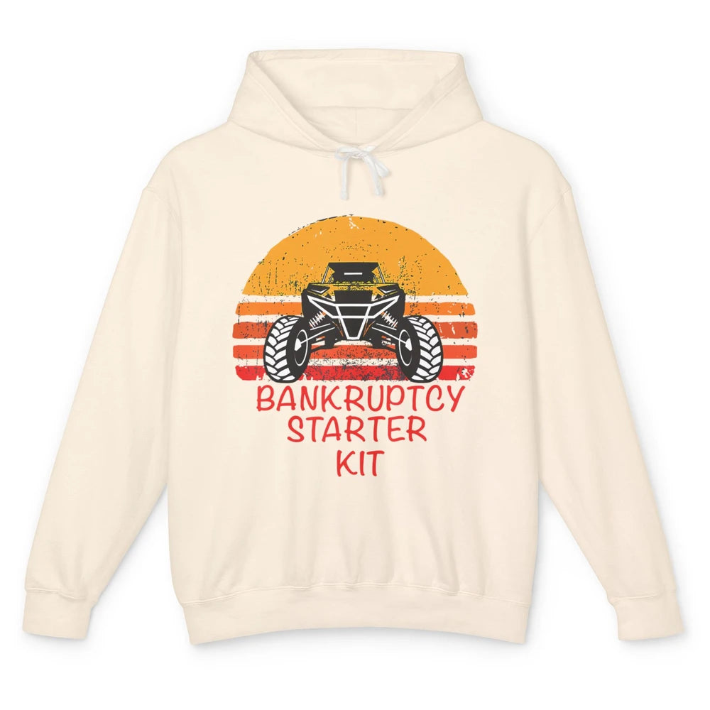 Retro Bankruptcy Starter Kit Mud Ride UTV SXS Offroad Racer Unisex Lightweight Hoodie