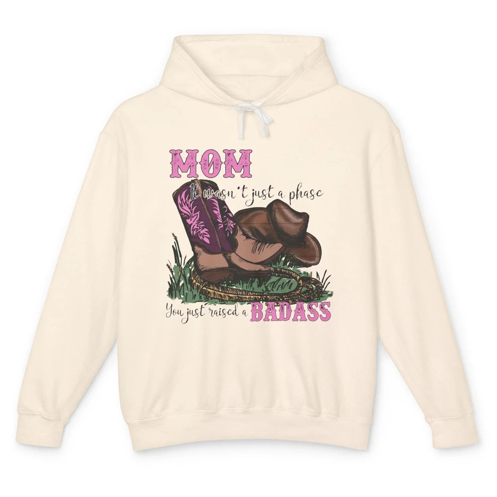 Retro Cowboy Boots It Wasn't Just A Phase Cowboy Mom Gift Unisex Lightweight Hoodie