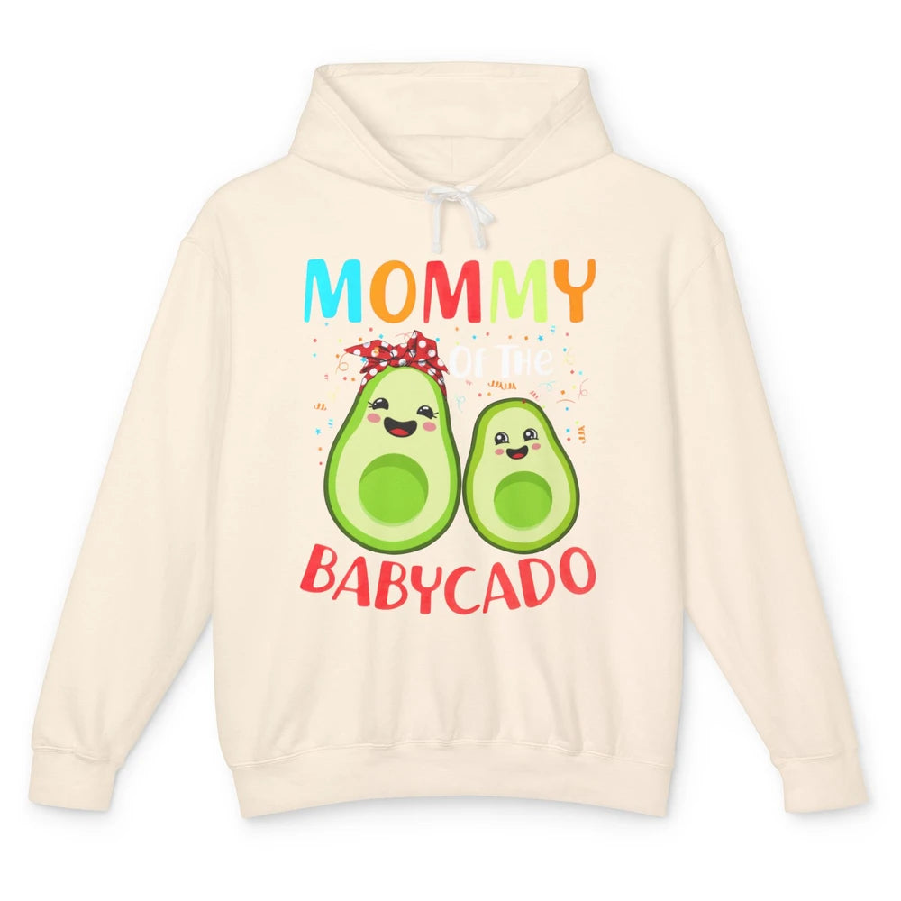 Mommy Of The Babycado Avocado Lovers Funny Mothers Day Gift Unisex Lightweight Hoodie