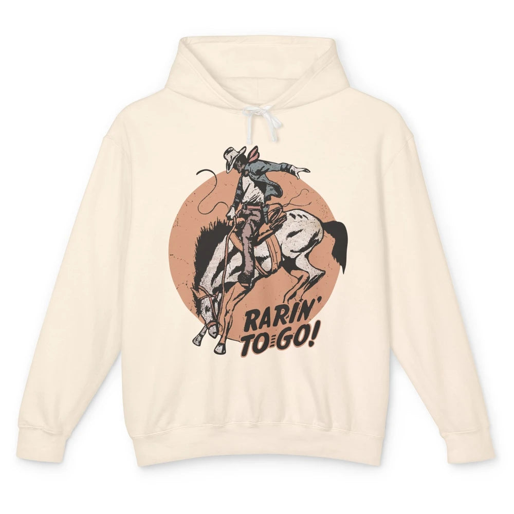Retro Cowboy Rarin' To Go Western Country Cowgirl Horses Unisex Lightweight Hoodie