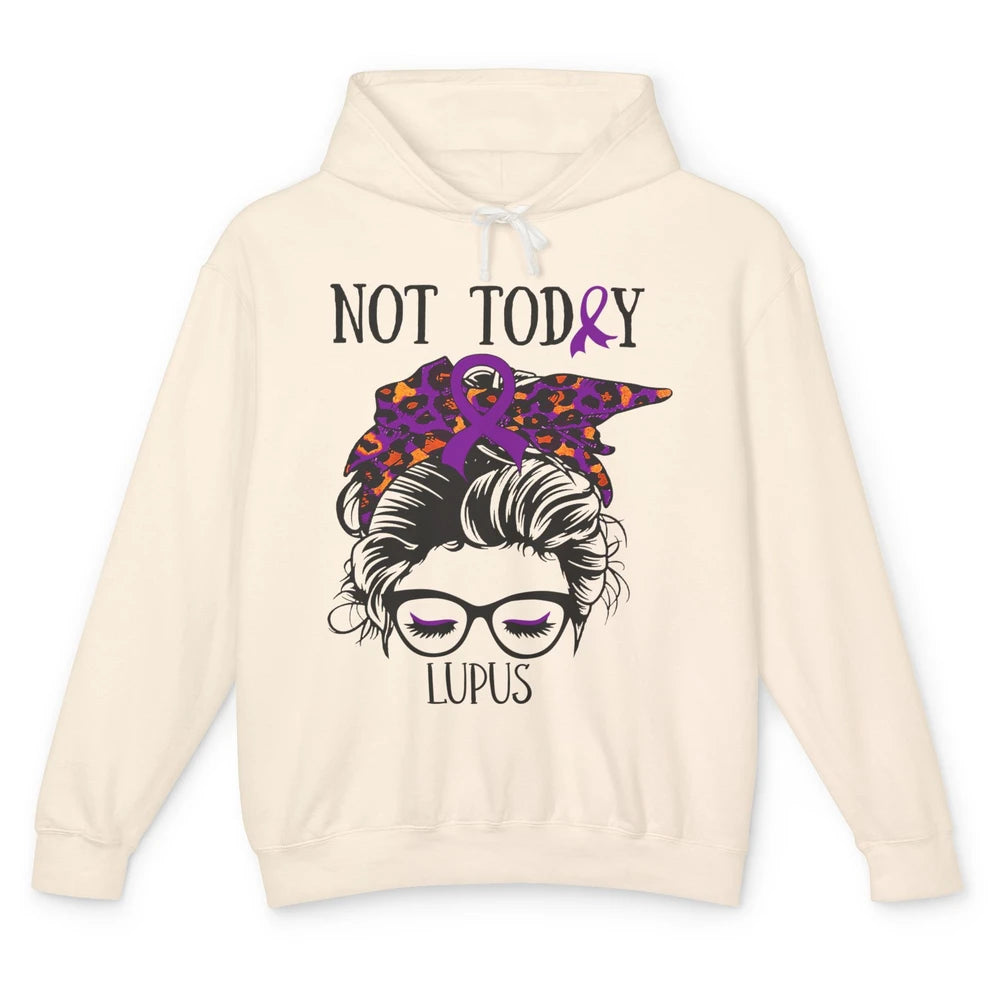 Not Today Lupus Awareness Leopard Messy Bun Glasses Unisex Lightweight Hoodie