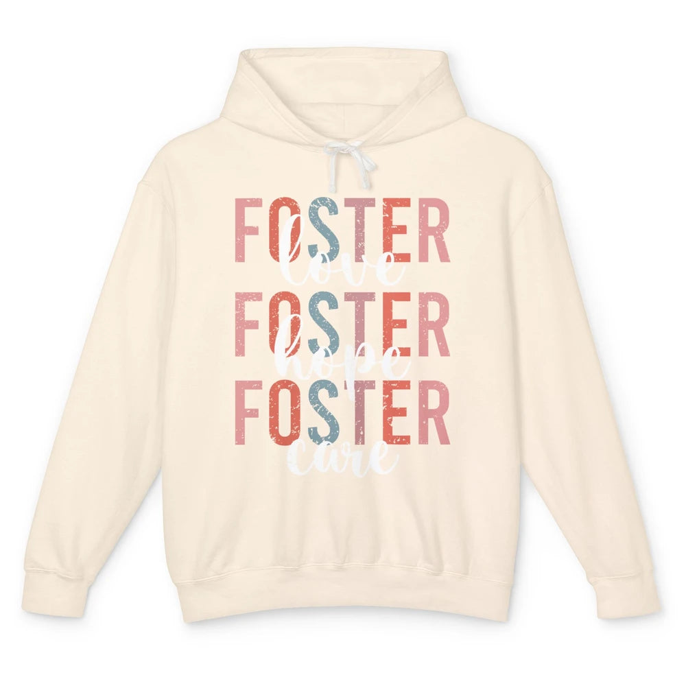 Retro Foster Love Foster Hope Foster Care Adoption Children Unisex Lightweight Hoodie