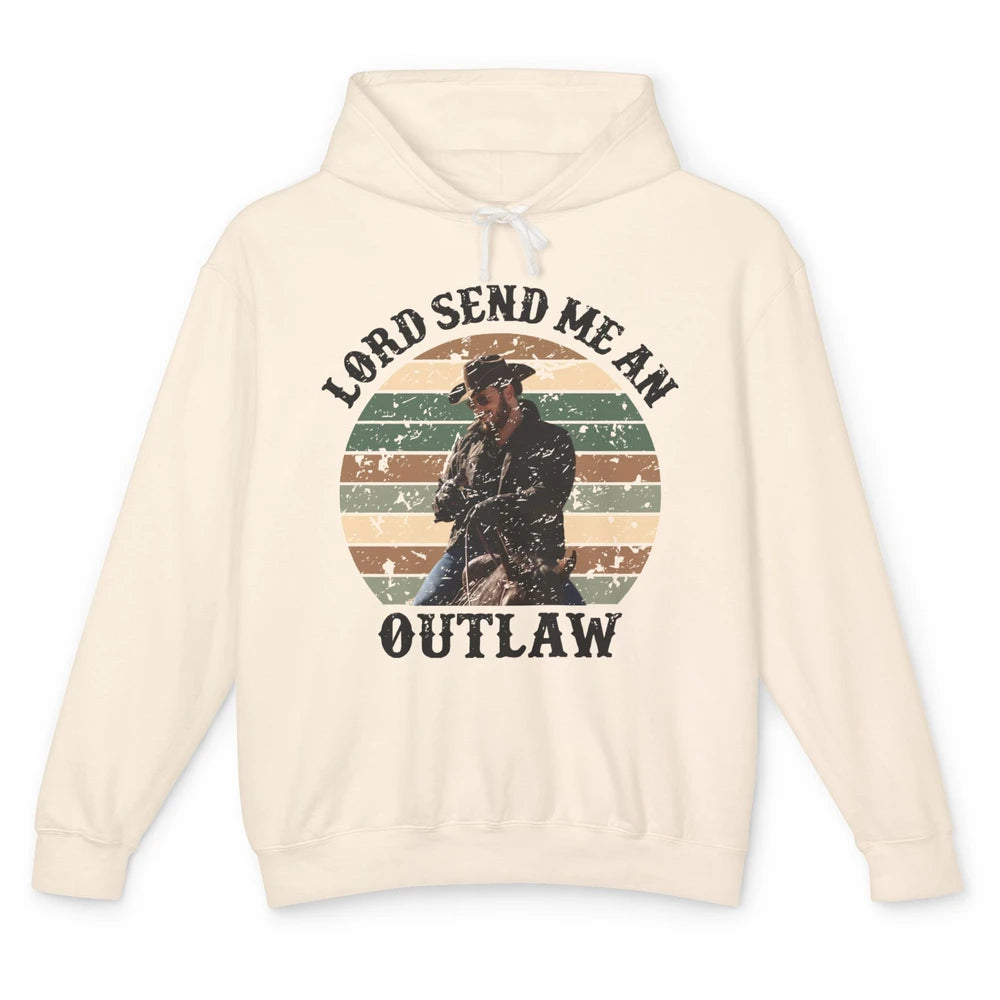 Retro Cowboy Horsing Lord Send Me An Outlaw Western Country Unisex Lightweight Hoodie