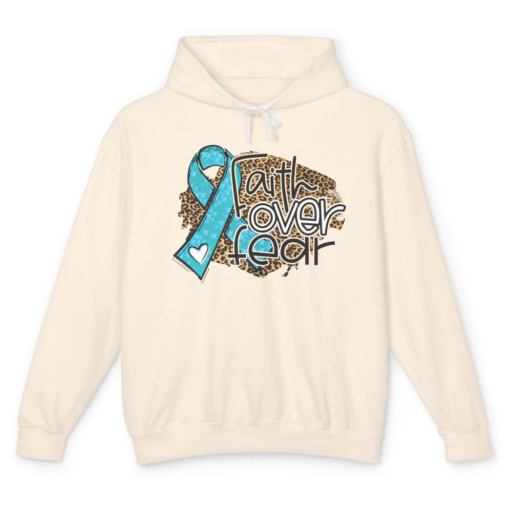 Ovarian Cancer Awareness Faith Over Fear Teal Ribbon Leopard Unisex Lightweight Hoodie