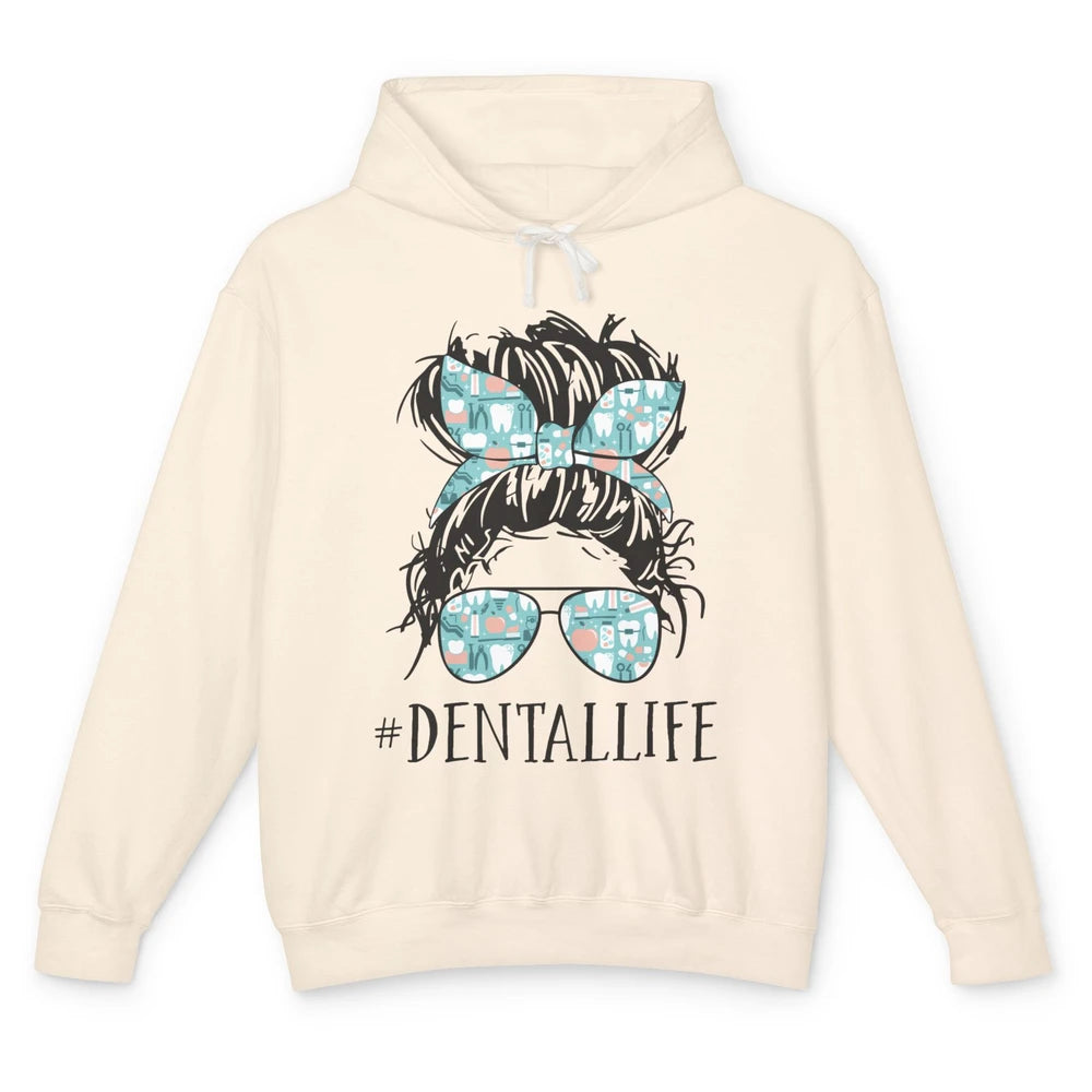 Retro Dentist Gift Dental Life Messy Bun Hair Sunglasses Unisex Lightweight Hoodie