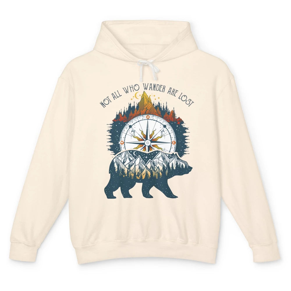 Not All Who Wander Are Lost Compass Mountain Camping Hiking Unisex Lightweight Hoodie