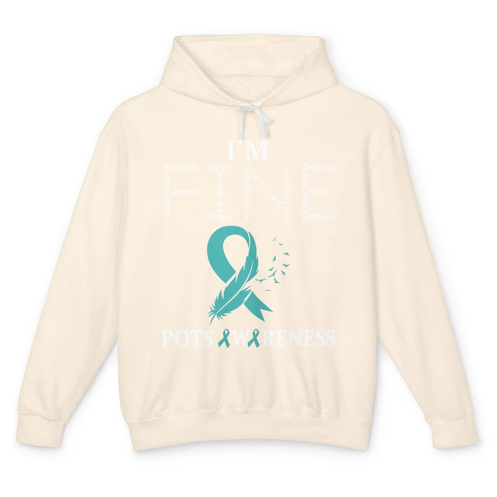 I'm Fine POTS Awareness Tachycardia Syndrome Survivor Unisex Lightweight Hoodie