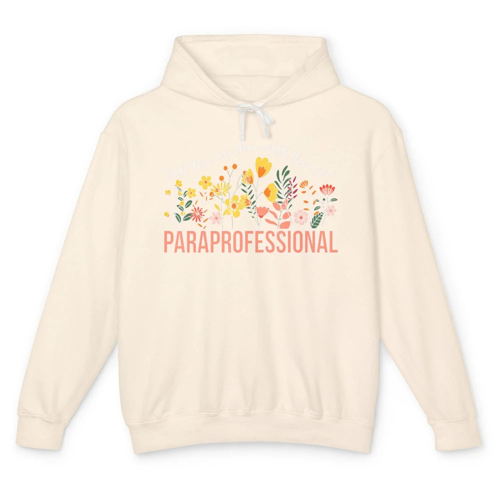 Para Teacher Teach Love Student Wildflower Paraprofessional Unisex Lightweight Hoodie