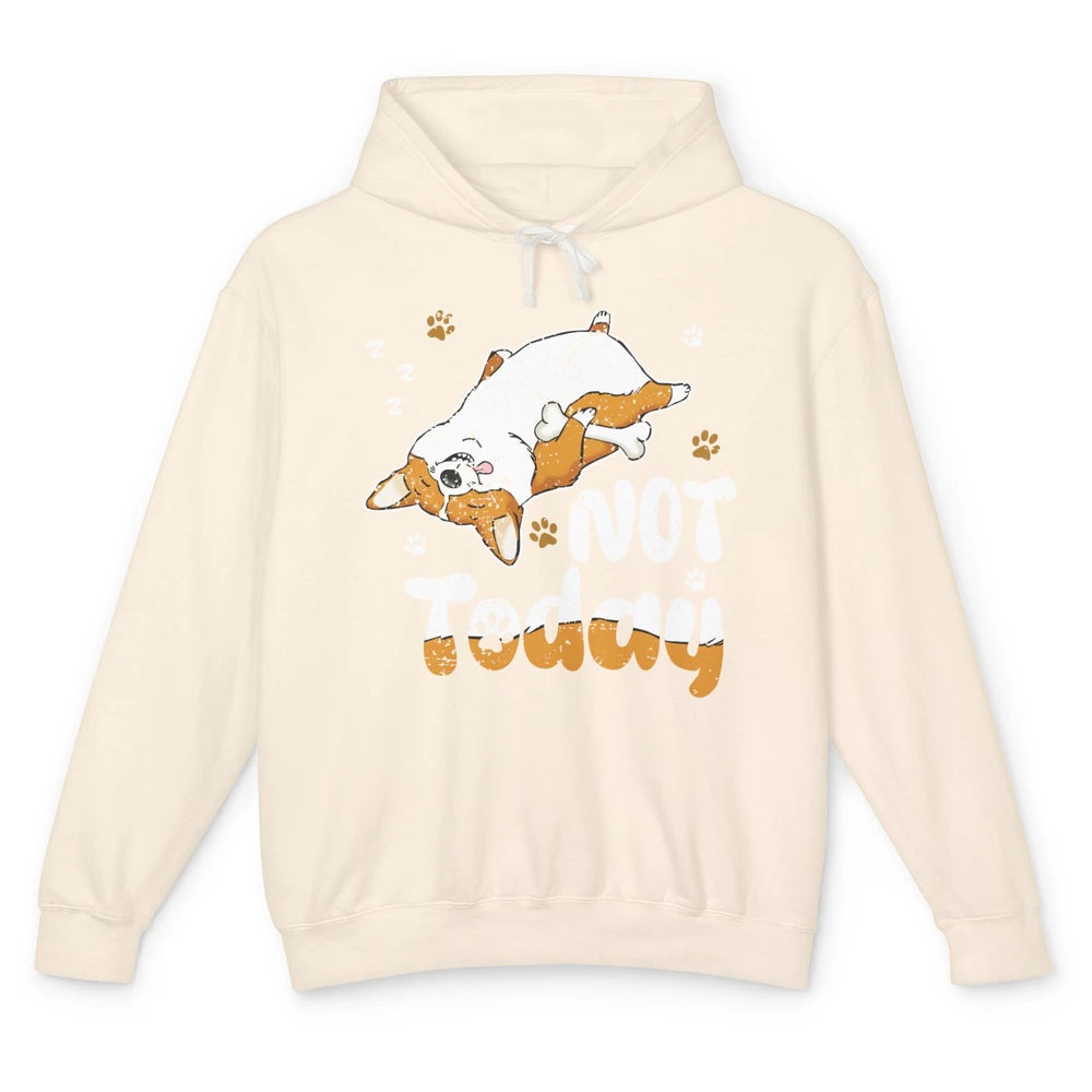 Retro Lazy Corgi Not Today World Lazy Day Corgi Dog Lovers Unisex Lightweight Hoodie