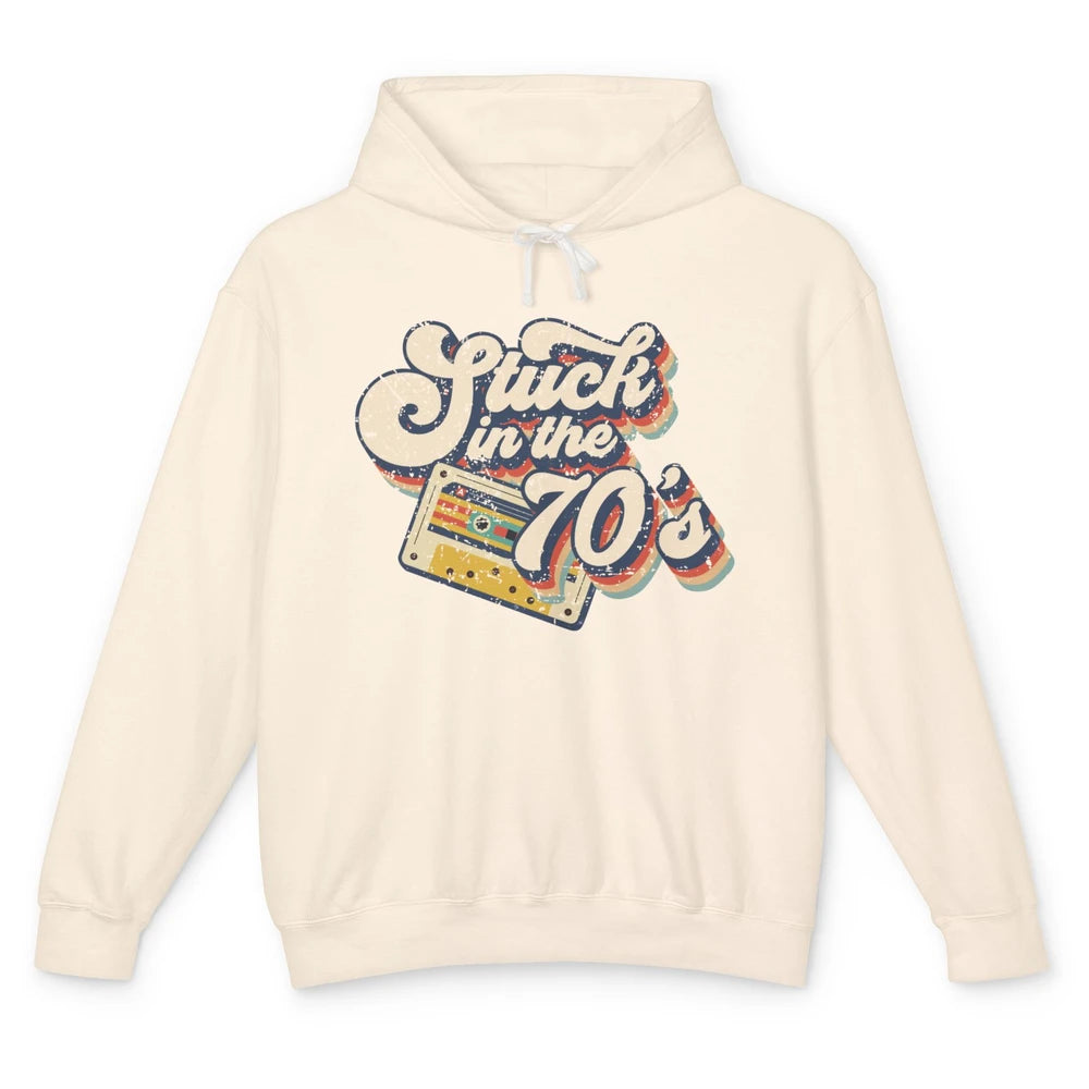 Retro Cassette Stuck In The 70s 1970s Born Birthday Day Gift Unisex Lightweight Hoodie