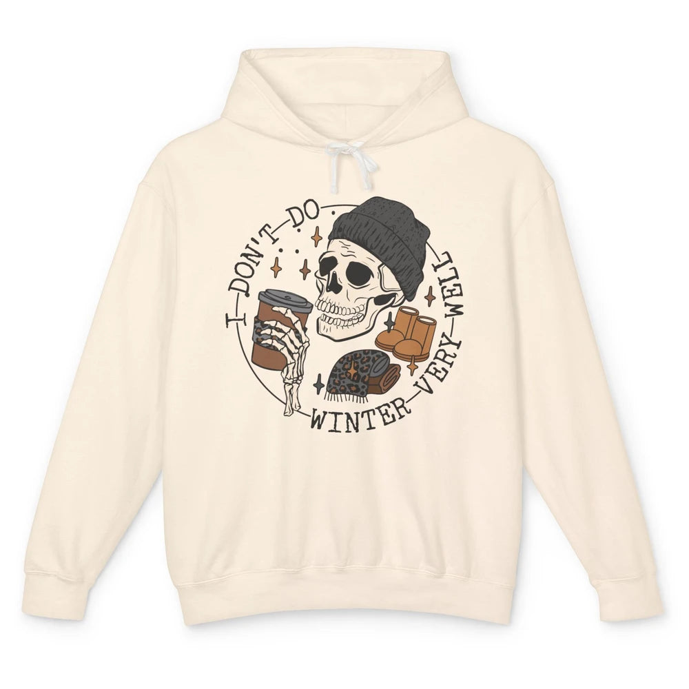 Christmas Skull Coffee I Don't Do Winter Very Well Winter Unisex Lightweight Hoodie