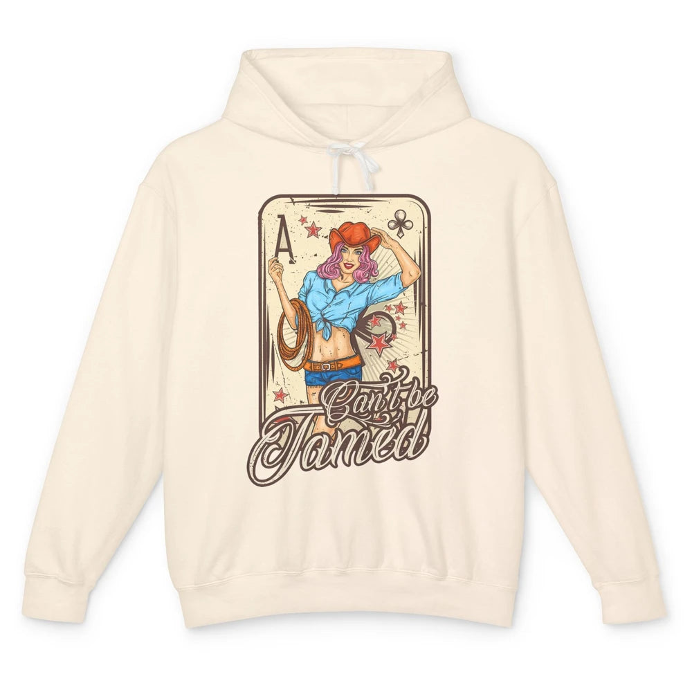 Retro Cowgirl Card Can't Be Tamed Western Country Midwest Unisex Lightweight Hoodie