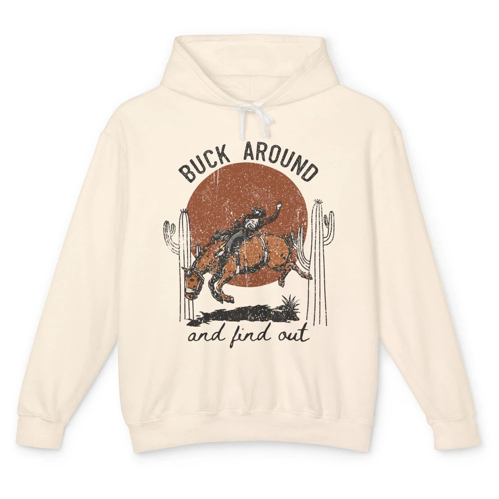 Retro Cowboy Bucking Horse Buck Around and Find Out Western Unisex Lightweight Hoodie