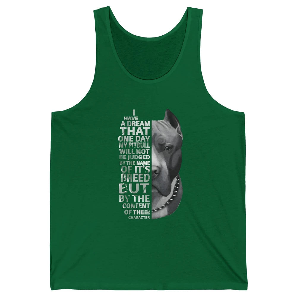 Pitbull Not Judged By The Name Of Its Breed Pittie Mom Dad Unisex Jersey Tank