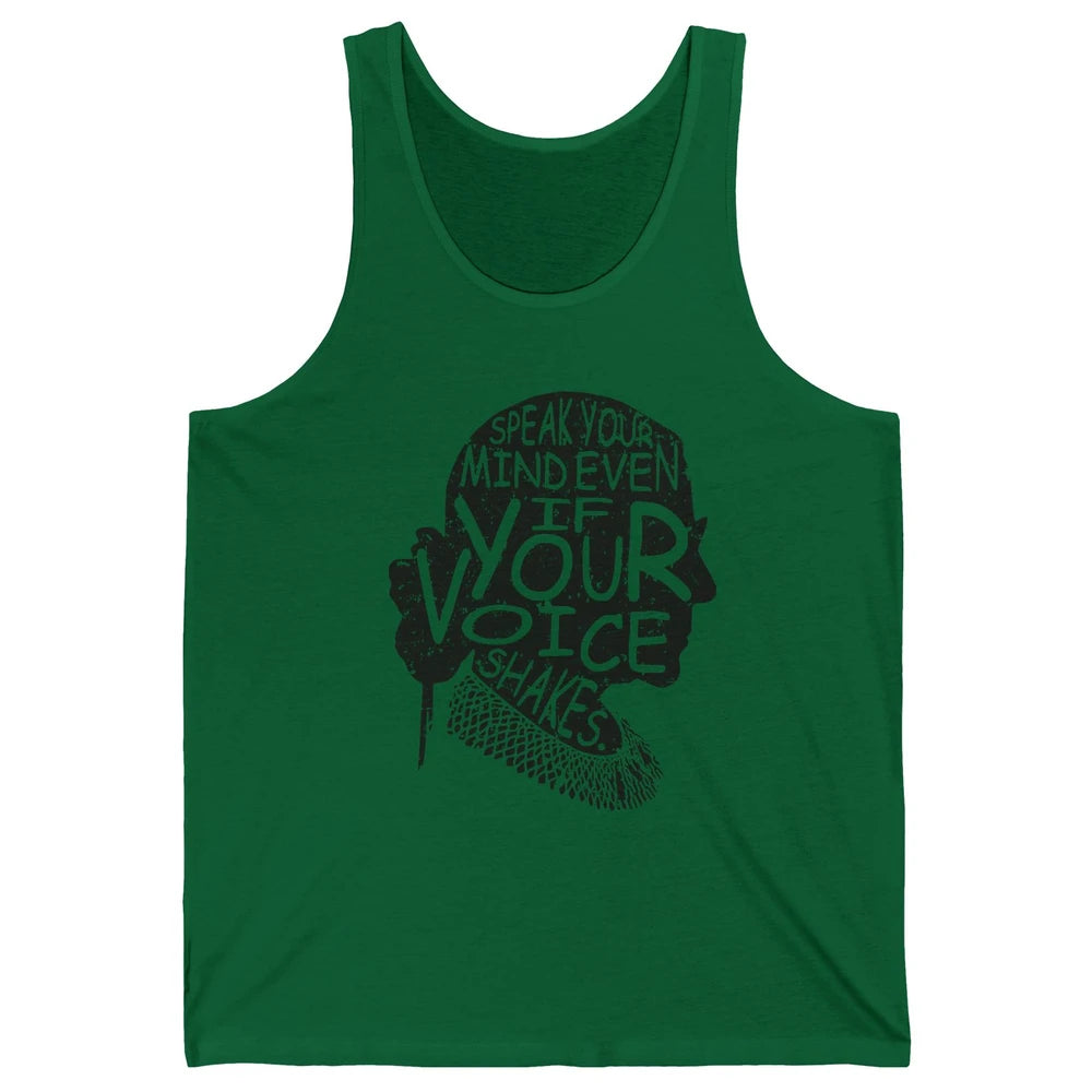 Notorious RBG Speak Your Mind Feminism Women Rights Support Unisex Jersey Tank