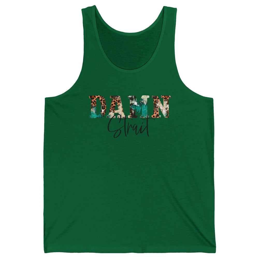 Leopard Turquoise Damn Strait Western Country Music Cowboy Unisex Jersey Tank