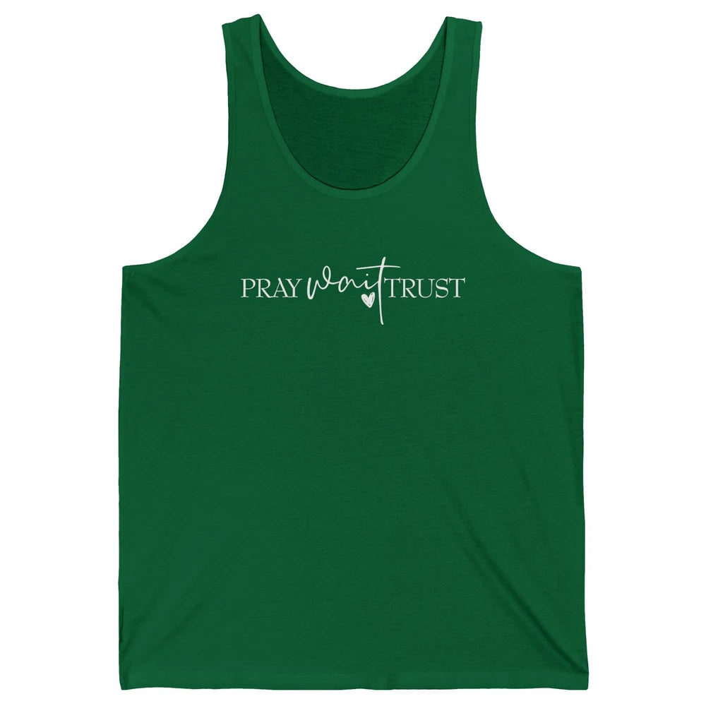 Pray Wait Trust Repeat Christian Religious Motivational Unisex Jersey Tank