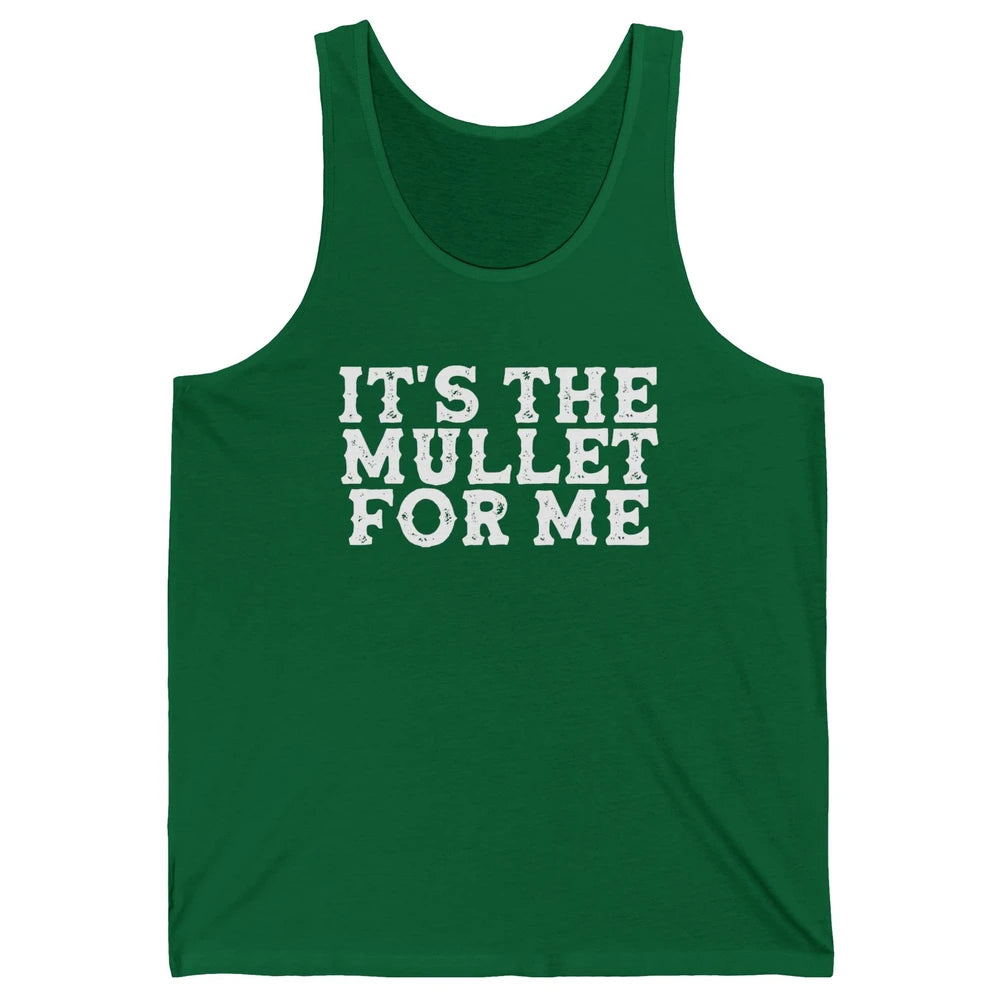 Retro Its The Mullet For Me Turquoise Western Country Cowboy Unisex Jersey Tank