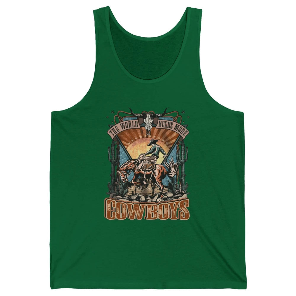 Retro Desert Cowboy Horsing World Needs More Cowboy Western Unisex Jersey Tank