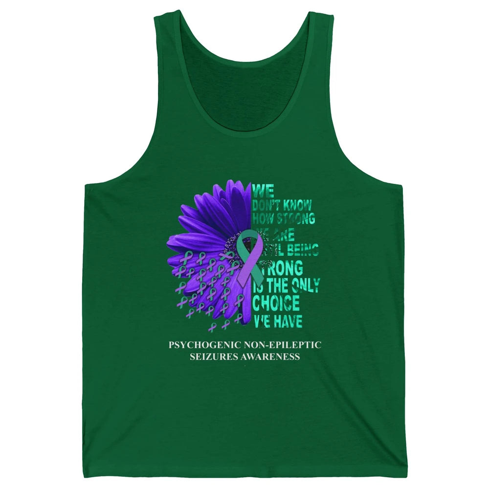 PNES Awareness We Don't Know How Strong Purple Teal Ribbon Unisex Jersey Tank