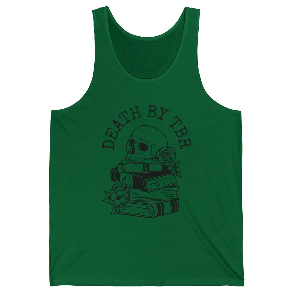 Floral Skull Books Death By TBR Book Reading Lovers Unisex Jersey Tank