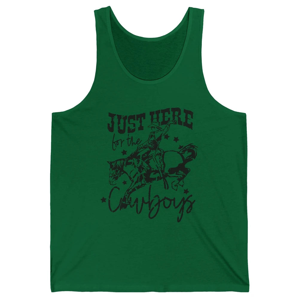 Retro Just Here For The Cowboys  Western Country Cowgirl Unisex Jersey Tank