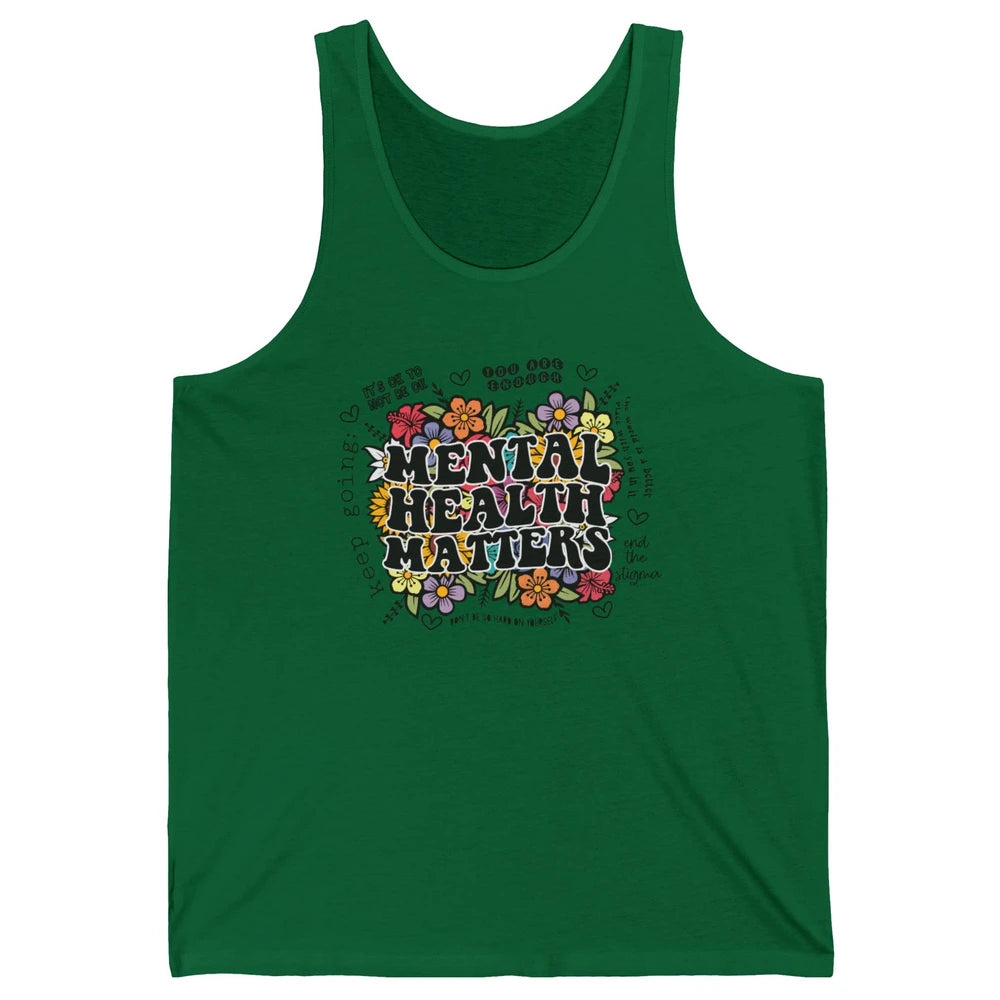 Mental Health Matters Floral Minimalist Graphic Therapist Unisex Jersey Tank