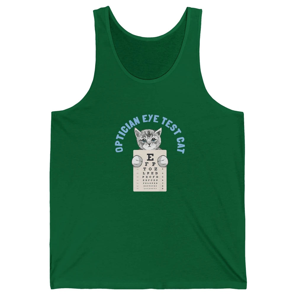 Optician Eye Test Cat Optometrist Ophthalmology Kitten Tools Unisex Jersey Tank