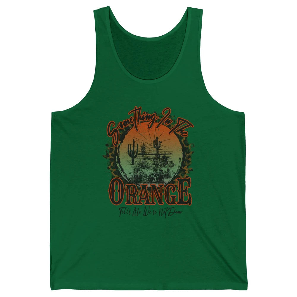 Retro Desert Sunset Something In The Orange Western Country Unisex Jersey Tank