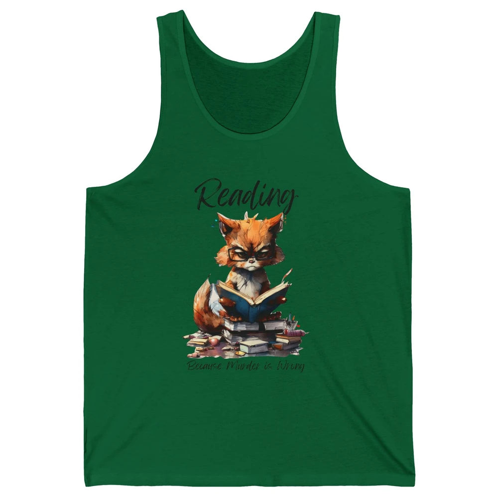 Retro Funny Cat Reading Because Murder Is Wrong Booknerd Unisex Jersey Tank