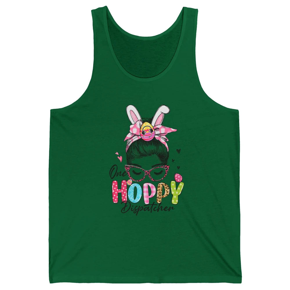One Hoppy Dispatcher 911 Mom Messy Hair Woman Easter Bunny Unisex Jersey Tank