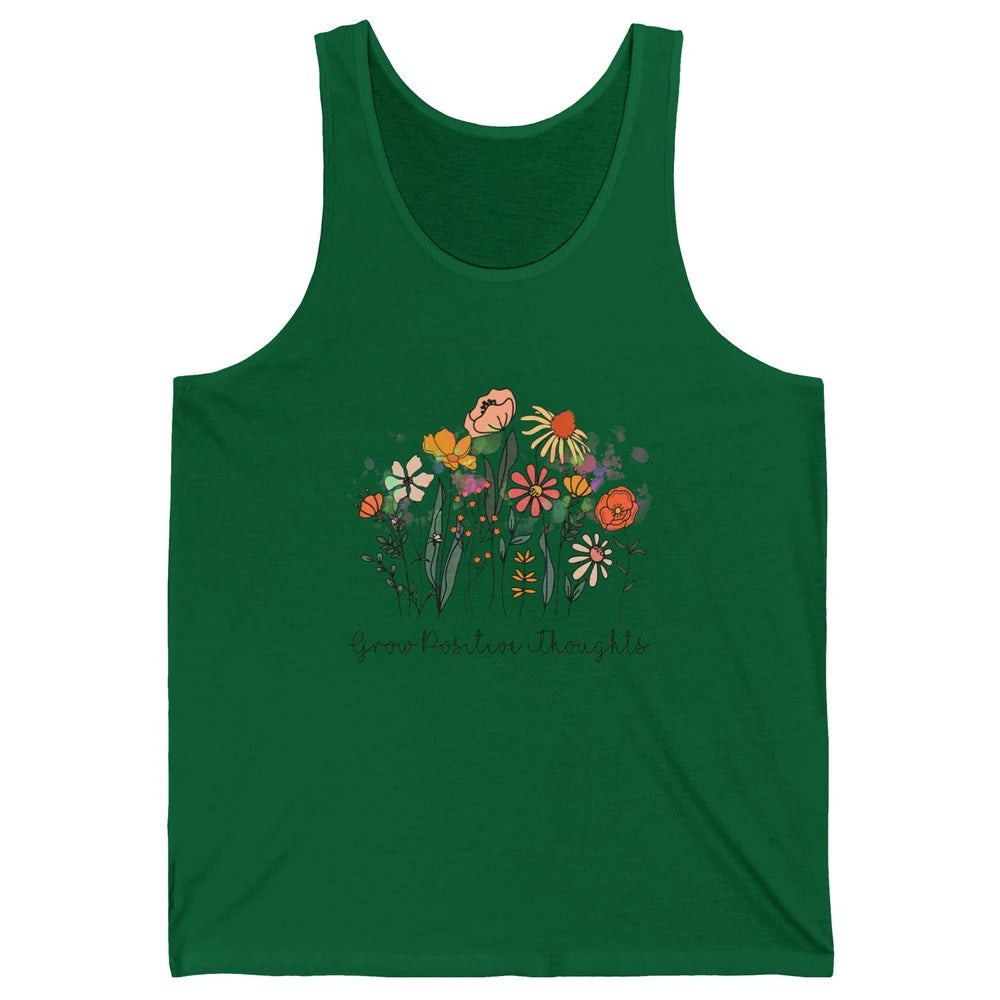 Grow Positive Thoughts Vintage Wildflowers Inspirational Unisex Jersey Tank