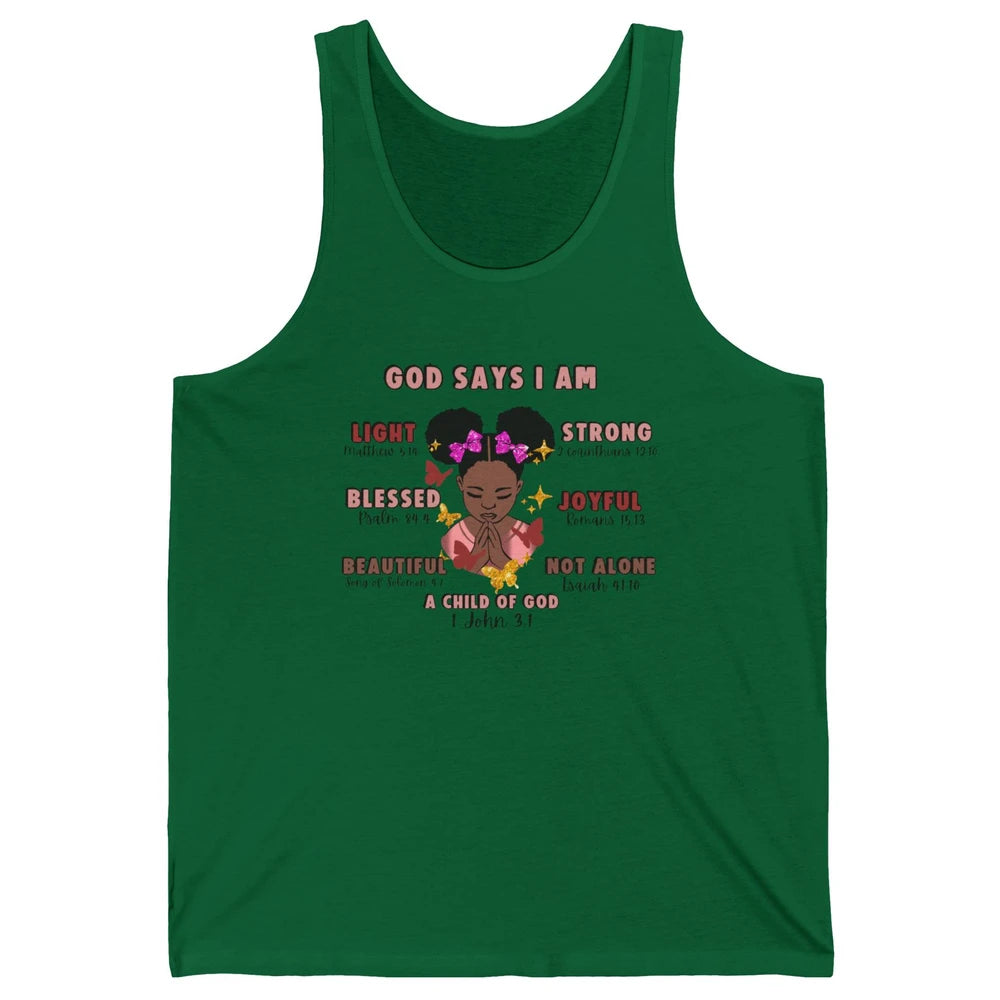 Christian God Says I Am Little Black Girl Bible Religious Unisex Jersey Tank