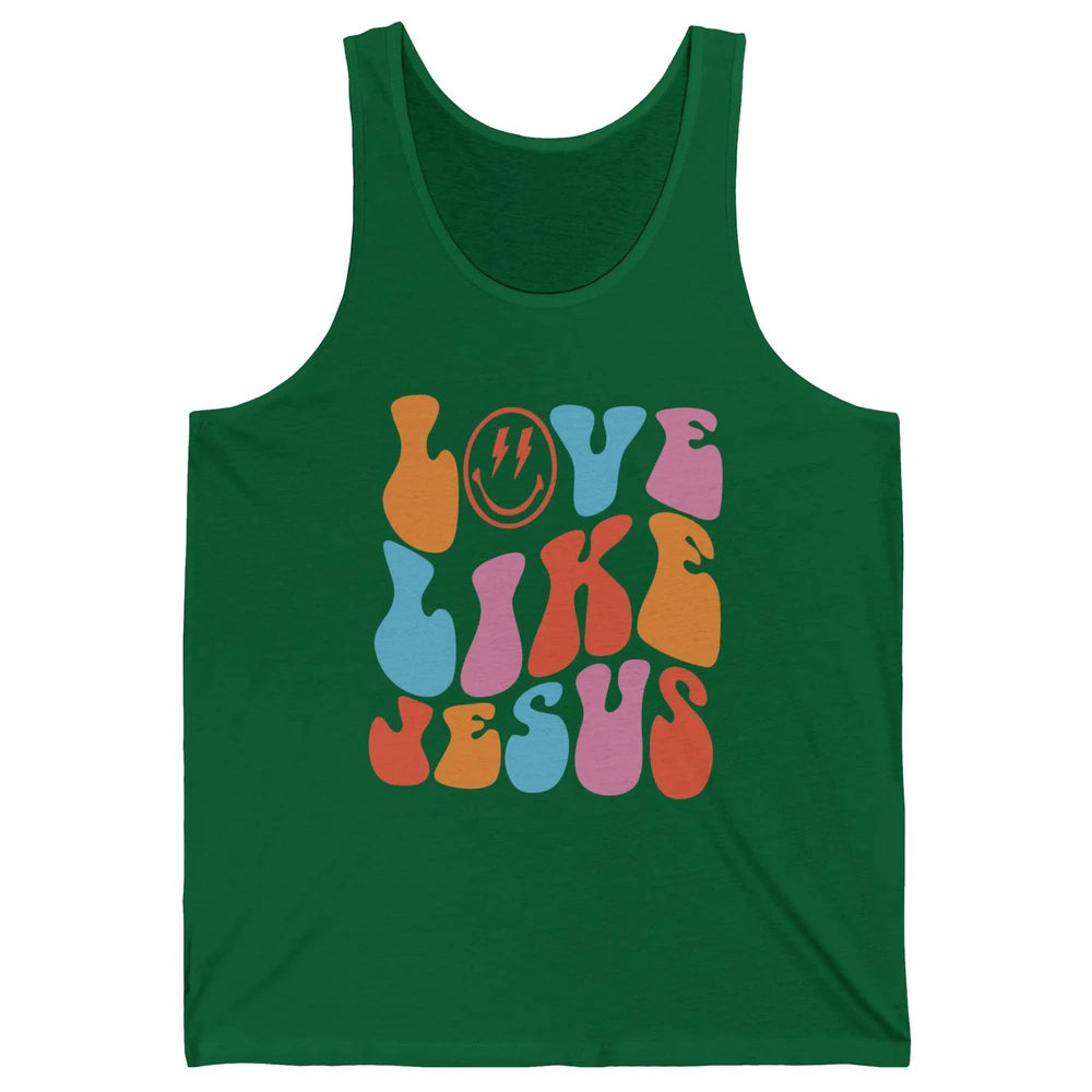 Retro Love Like Jesus Christian Faith Positive Mind And Life Unisex Jersey Tank