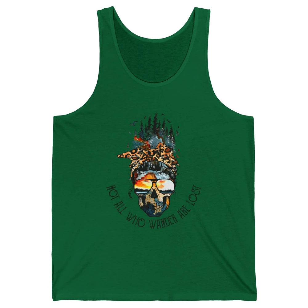 Not All Who Wander Are Lost Skull Mountain Camping Hiking Unisex Jersey Tank