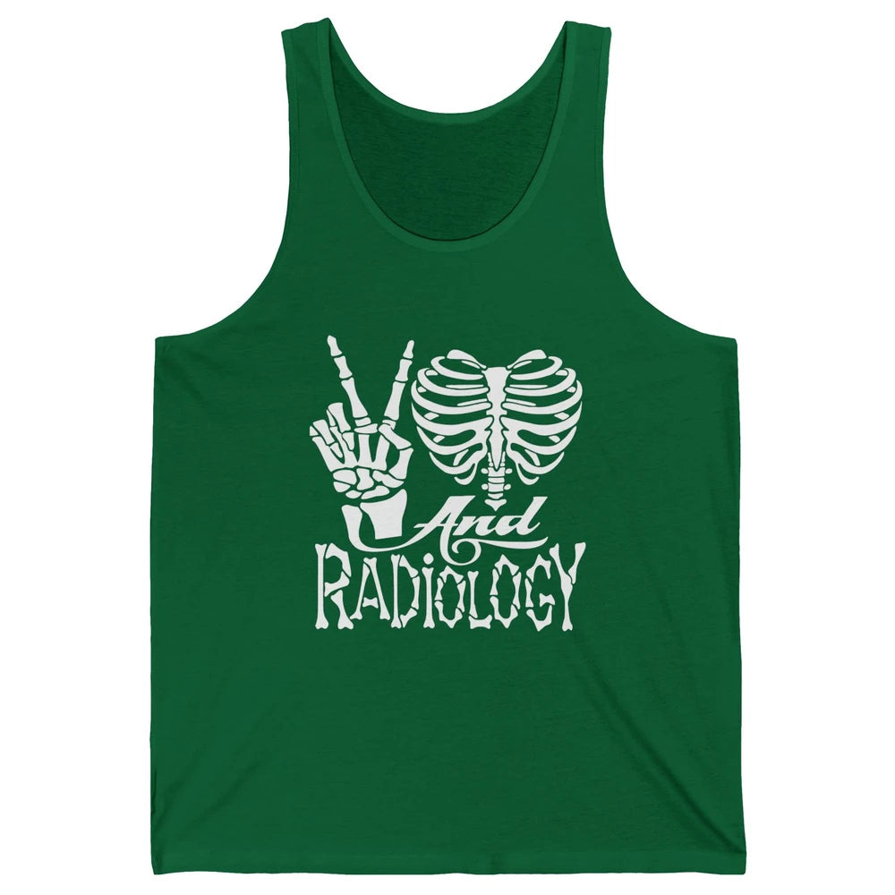 Peace Love X-Ray Radiology Tech Radiologist X-Ray Tech Life Unisex Jersey Tank