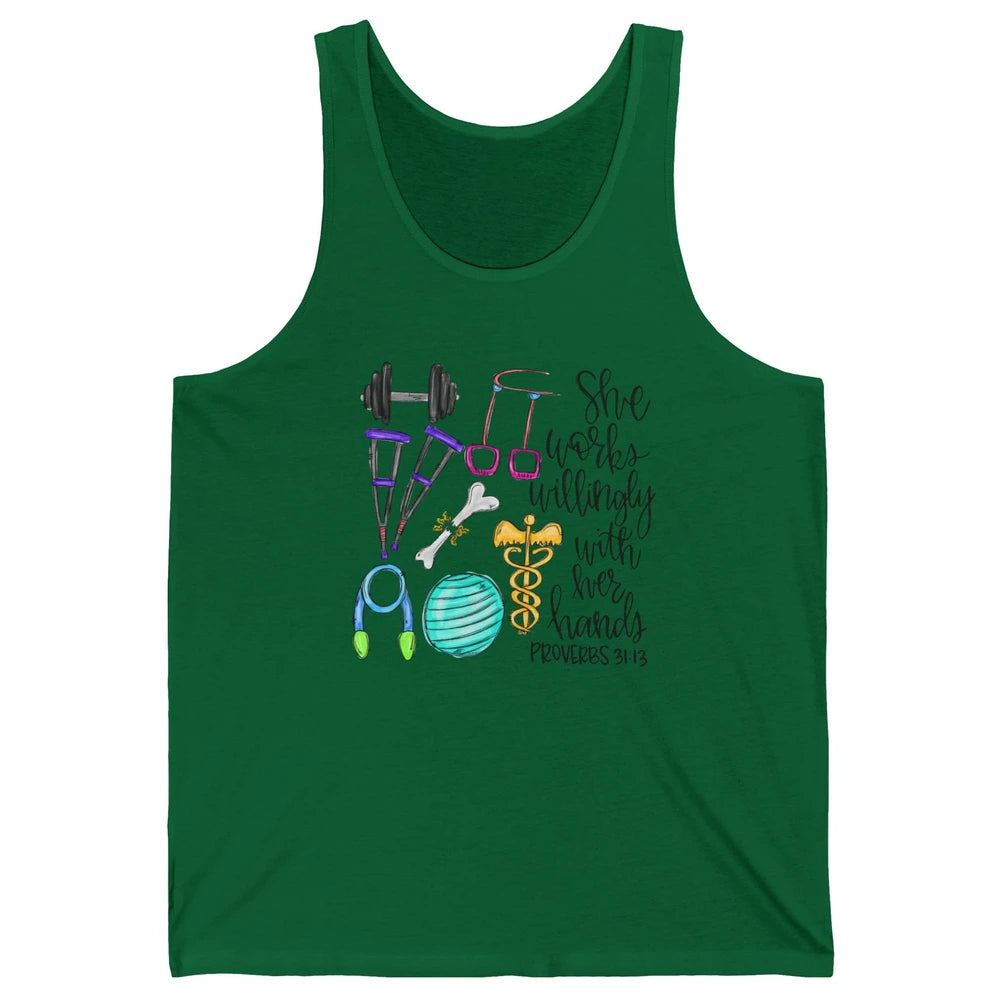 Physical Therapy She Works Willingly With Her Hands Bible Unisex Jersey Tank
