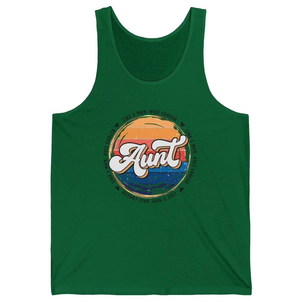 Retro Aunt Like A Mom Only Cooler Vintage Auntie Aunt Life Unisex Jersey Tank